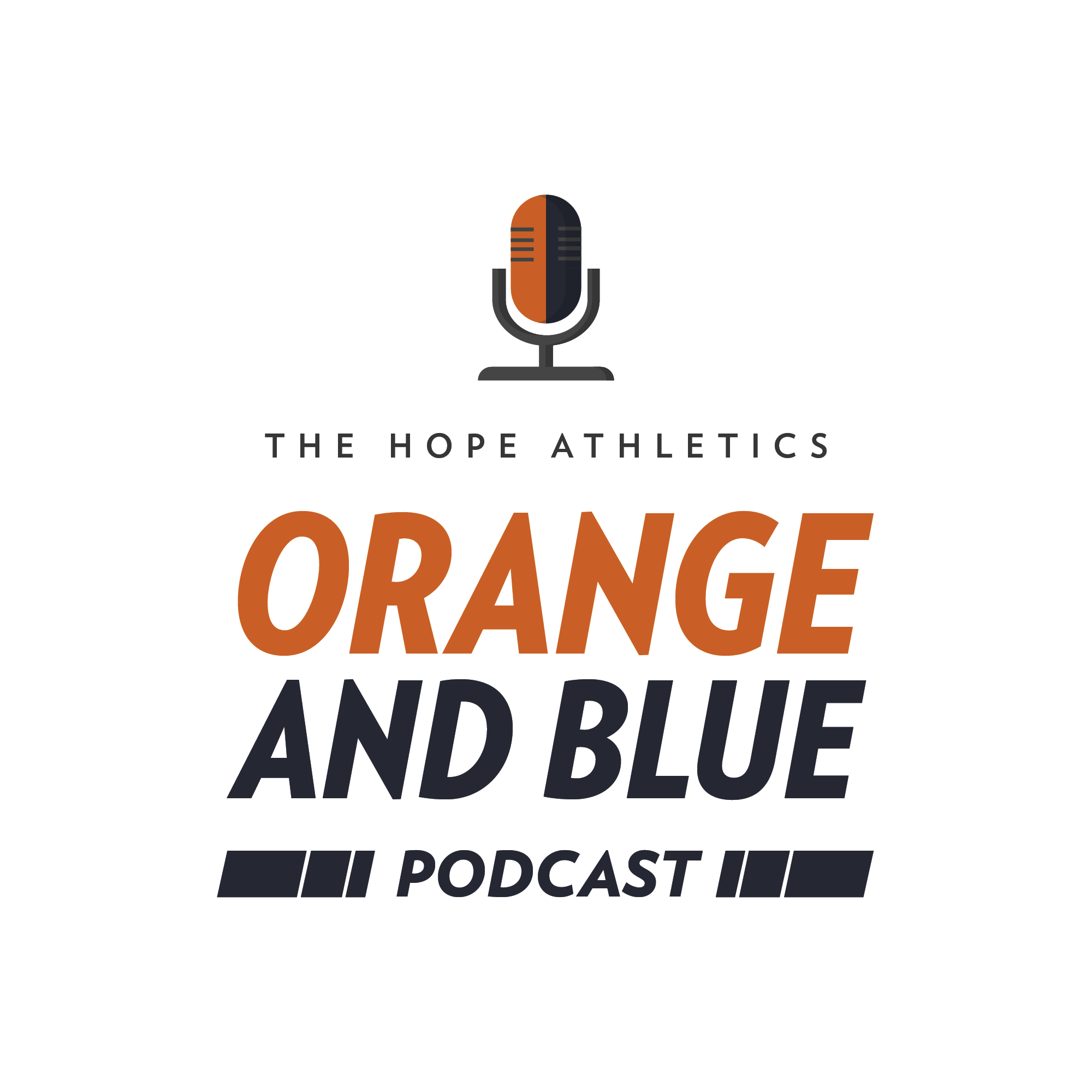 The Hope Athletics Orange and Blue Podcast