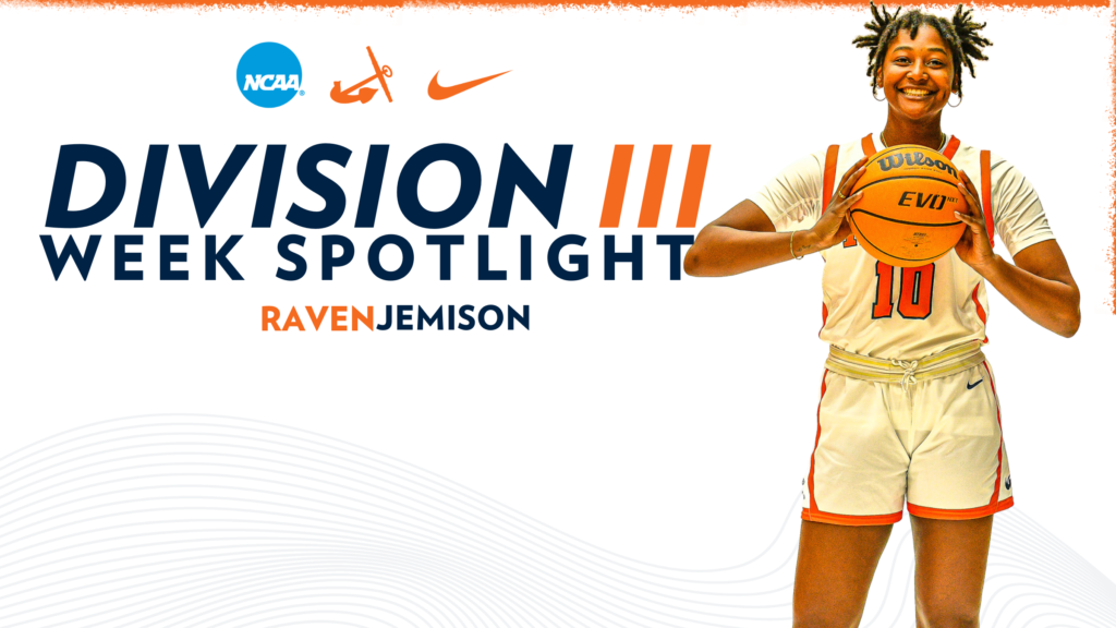 NCAA Division III Week Spotlight: Raven Jemison, Women’s Basketball
