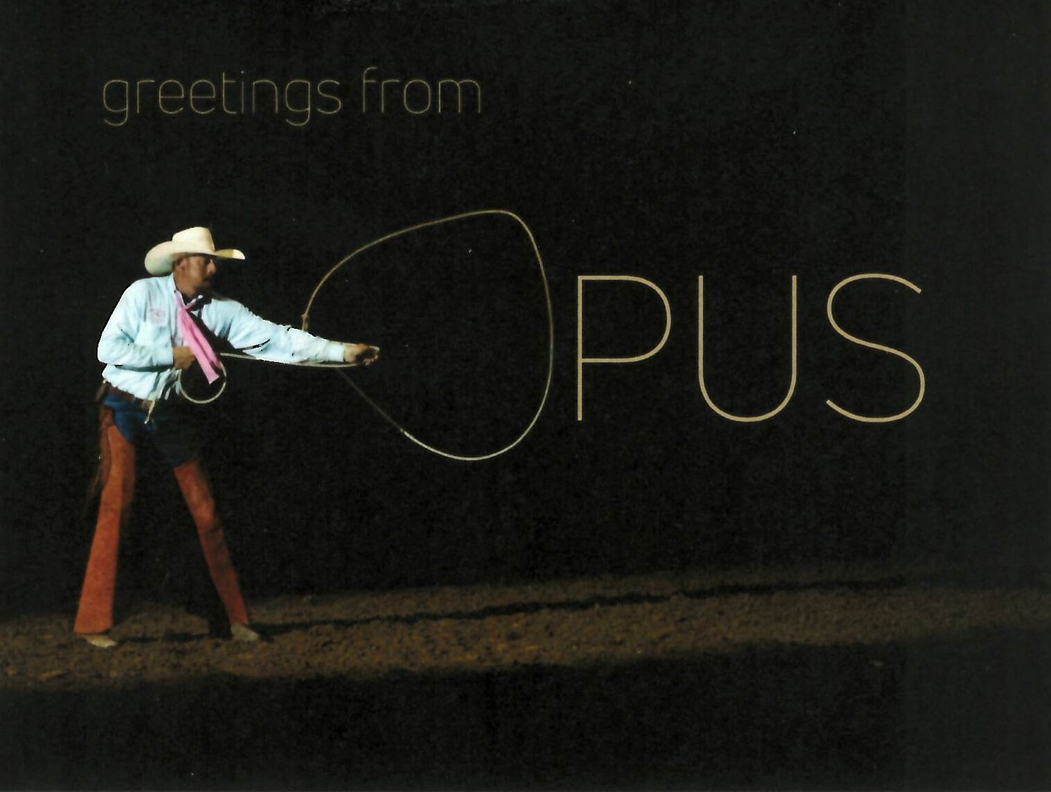 Greetings from Opus
