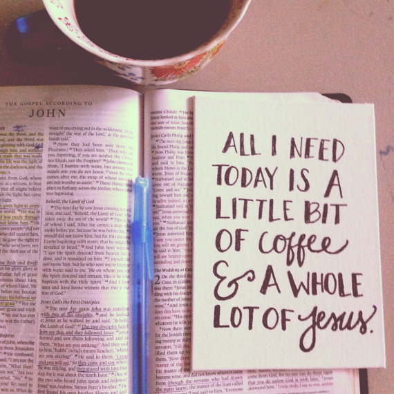 A little coffee, a lot of Jesus.