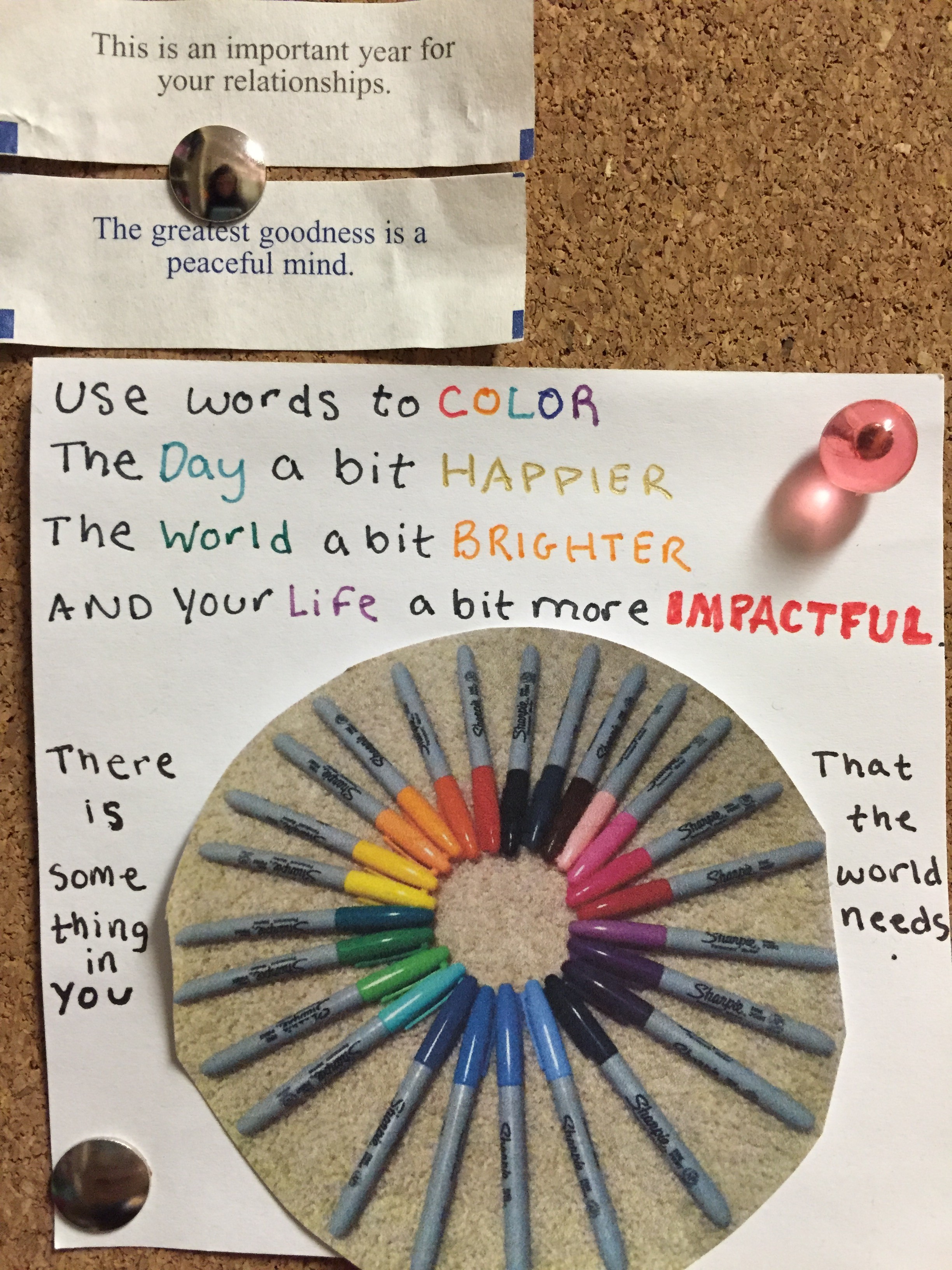 quotations around a picture of sharpies. There is something in you that the world needs.